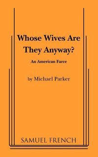 Produktbild: Whose Wives Are They Anyway?