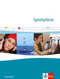 Produktbild: Spielpl&auml;ne Oberstufe Sch&uuml;lerbuch