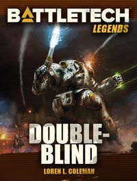 Produktbild: BattleTech Legends: Double-Blind