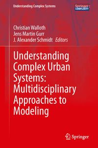 Produktbild: Understanding Complex Urban Systems: Multidisciplinary Approaches to Modeling