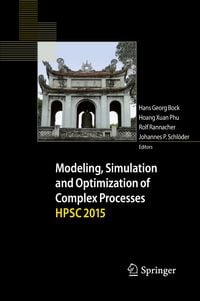 Produktbild: Modeling, Simulation and Optimization of Complex Processes HPSC 2015