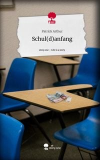 Produktbild: Schul(d)anfang. Life is a Story - story.one