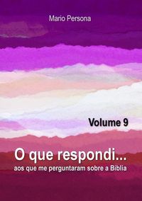 Produktbild: O Que Respondi... (volume 9)