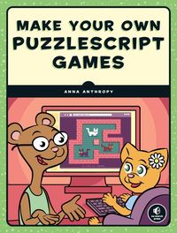 Bild vom Artikel Make Your Own PuzzleScript Games! vom Autor Anna Anthropy