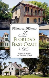 Produktbild: Historic Homes of Florida's First Coast