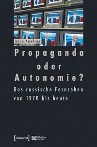 Produktbild: Propaganda oder Autonomie?