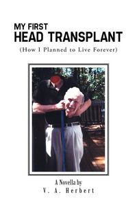 Produktbild: My First Head Transplant