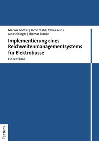 Produktbild: Implementierung eines Reichweitenmanagementsystems f&uuml;r Elektrobusse