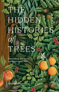Produktbild: The Hidden Histories of Trees