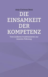 Produktbild: Die Einsamkeit der Kompetenz