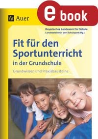 Produktbild: Fit f&uuml;r den Sportunterricht in der Grundschule