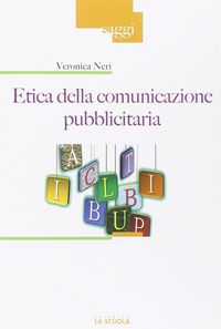 Produktbild: Etica della comunicazione pubblicitaria