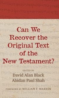 Produktbild: Can We Recover the Original Text of the New Testament?