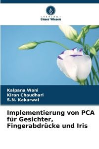 Produktbild: Implementierung von PCA f&uuml;r Gesichter, Fingerabdr&uuml;cke und Iris
