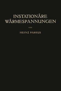 Produktbild: Instation&auml;re W&auml;rmespannungen