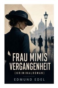 Produktbild: Frau Mimis Vergangenheit (Kriminalroman)