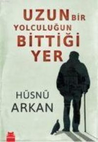 Produktbild: Uzun Bir Yolculugun Bittigi Yer
