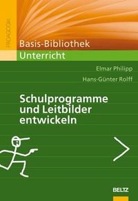 Produktbild: Schulprogramme und Leitbilder entwickeln