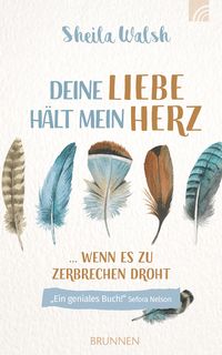 Produktbild: Deine Liebe h&auml;lt mein Herz