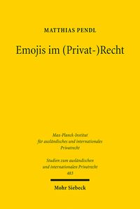 Produktbild: Pendl, M: Emojis im (Privat-)Recht