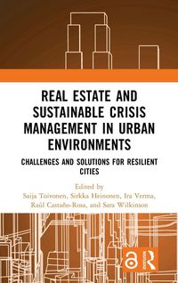 Produktbild: Real Estate and Sustainable Crisis Management in Urban Environments