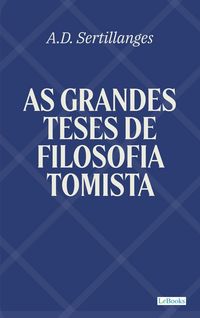 Produktbild: As Grandes Teses de Filosofia Tomista