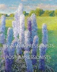 Produktbild: Russian Impressionists and Post-Impressionists