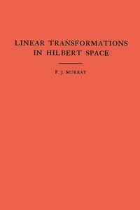 Produktbild: An Introduction to Linear Transformations in Hilbert Space