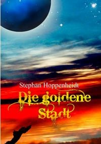 Produktbild: Die goldene Stadt