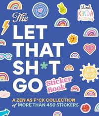 Produktbild: The Let That Sh*t Go Sticker Book