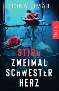 Produktbild: Psychiatrie-Thriller / Stirb zweimal, Schwesterherz