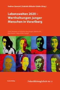Bild vom Artikel Lebenswelten 2020 – Werthaltungen junger Menschen in Vorarlberg vom Autor Gudrun Quenzel