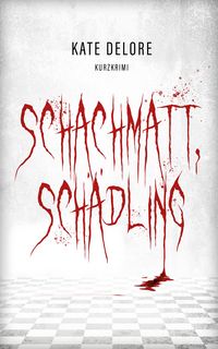 Produktbild: Schachmatt, Sch&auml;dling
