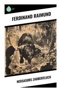 Produktbild: Moisasurs Zauberfluch