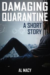 Produktbild: Damaging Quarantine: A Short Story