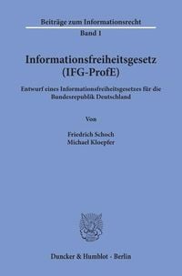 Bild vom Artikel Informationsfreiheitsgesetz (IFG-ProfE) vom Autor Friedrich Schoch