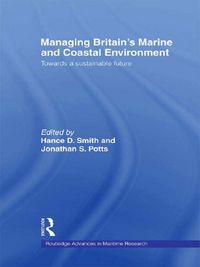 Produktbild: Managing Britain's Marine and Coastal Environment