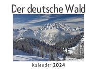 Produktbild: Der deutsche Wald (Wandkalender 2024, Kalender DIN A4 quer, Monatskalender im Querformat mit Kalendarium, Das perfekte Geschenk)