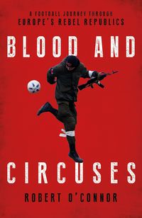 Produktbild: Blood and Circuses