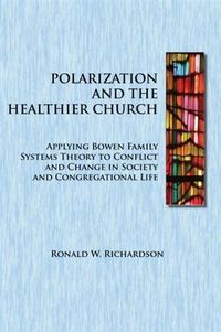Produktbild: Polarization and the Healthier Church