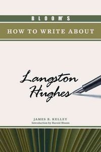 Produktbild: Kelley, J:  Bloom's How to Write About Langston Hughes