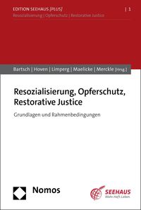 Produktbild: Resozialisierung, Opferschutz, Restorative Justice