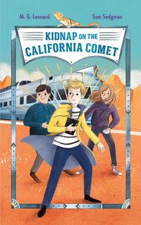 Produktbild: Kidnap on the California Comet: Adventures on Trains #2