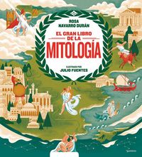 Produktbild: El Gran Libro de la Mitolog&iacute;a / The Big Book of Mythology