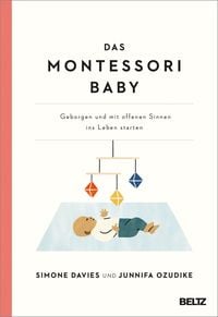 Bild vom Artikel Das Montessori Baby vom Autor Simone Davies