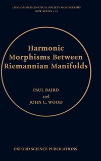 Produktbild: Harmonic Morphisms Between Riemannian Manifolds