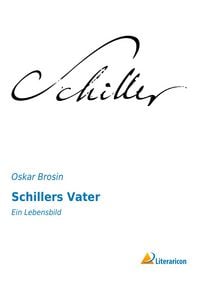 Produktbild: Schillers Vater