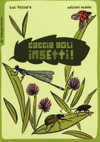 Produktbild: Caccia agli insetti!