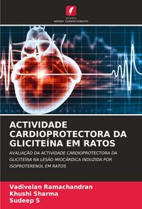 Produktbild: ACTIVIDADE CARDIOPROTECTORA DA GLICITE&Iacute;NA EM RATOS