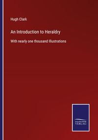Produktbild: An Introduction to Heraldry